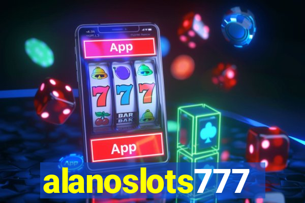 alanoslots777