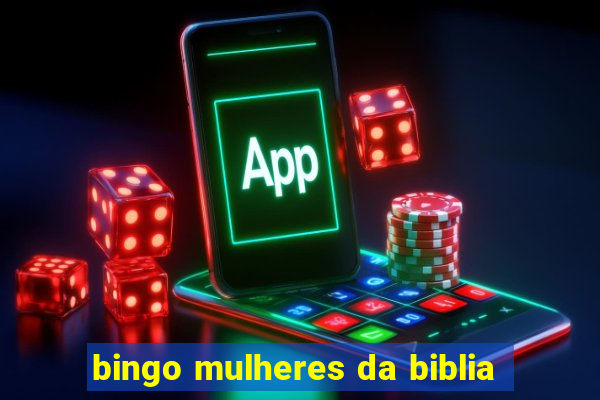 bingo mulheres da biblia