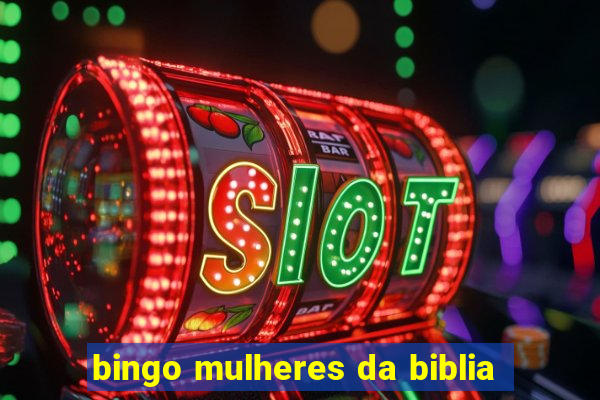bingo mulheres da biblia