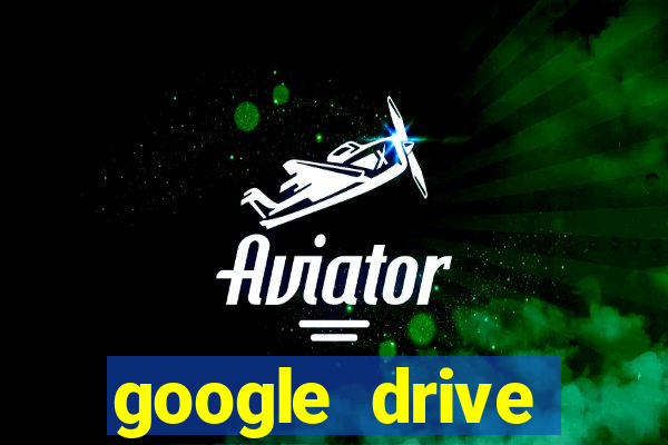google drive windows 7