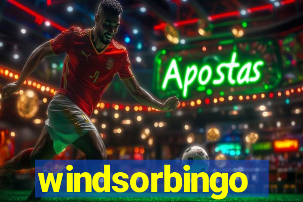 windsorbingo