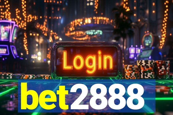 bet2888