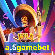 a.5gamebet