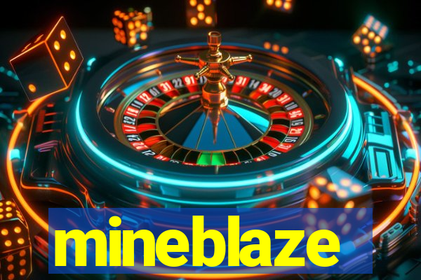 mineblaze