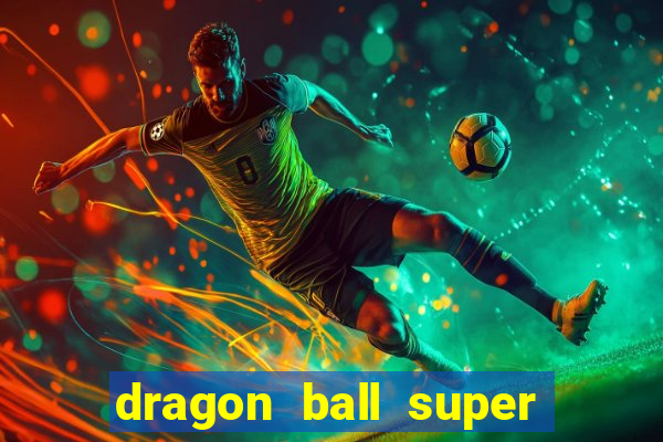 dragon ball super super hero dublado google drive