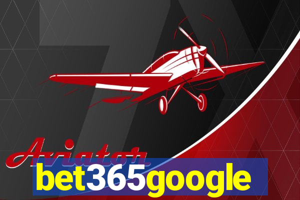 bet365google