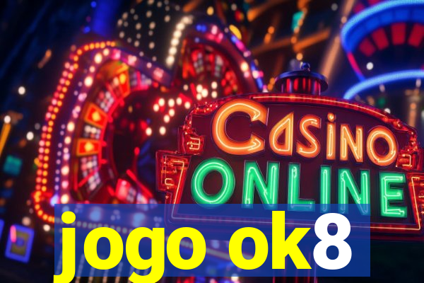 jogo ok8