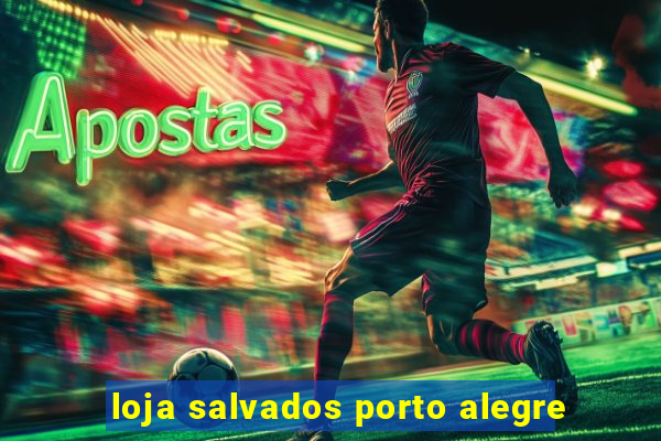 loja salvados porto alegre