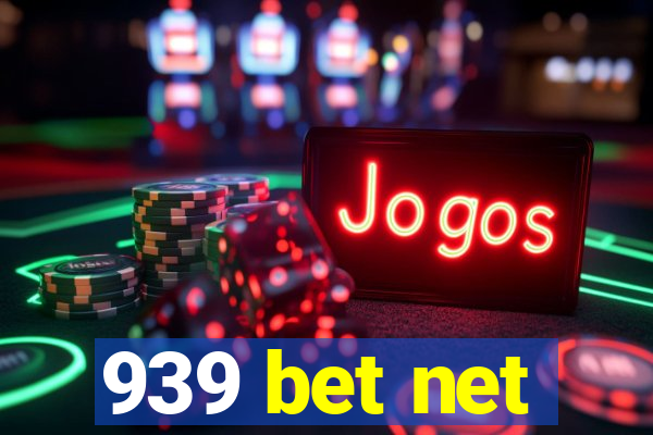 939 bet net