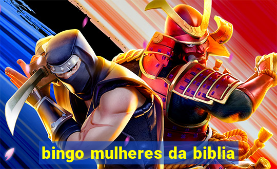 bingo mulheres da biblia