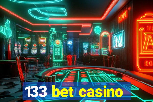 133 bet casino