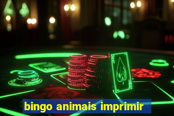 bingo animais imprimir