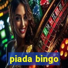 piada bingo