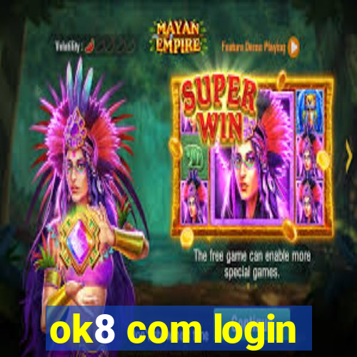 ok8 com login