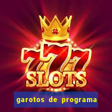 garotos de programa zona leste