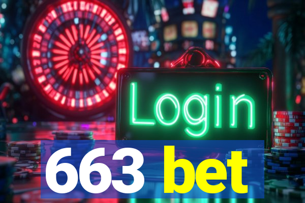 663 bet