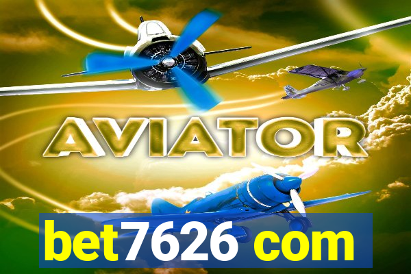 bet7626 com