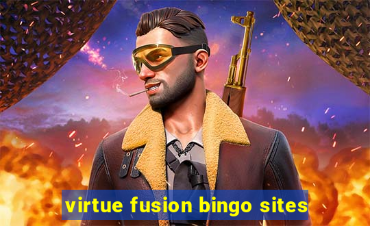 virtue fusion bingo sites