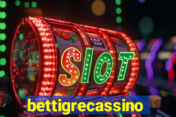 bettigrecassino