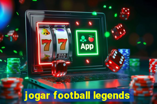 jogar football legends
