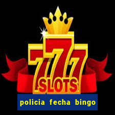 policia fecha bingo em alphaville