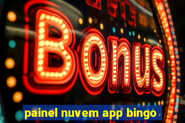 painel nuvem app bingo