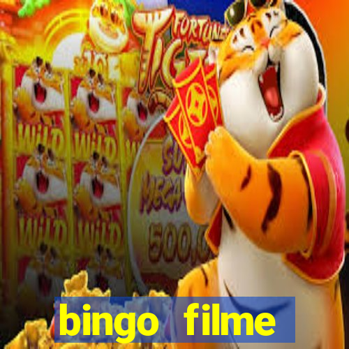 bingo filme completo dublado