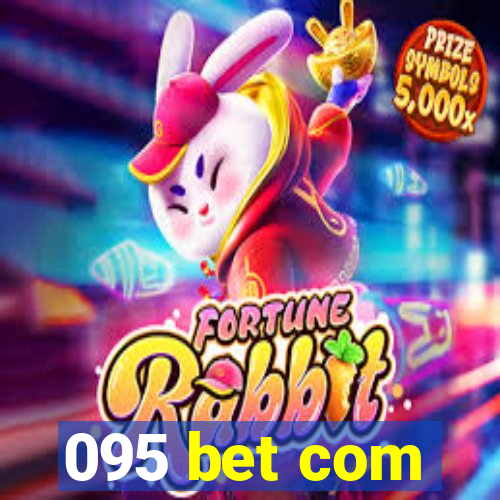 095 bet com
