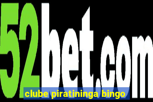 clube piratininga bingo