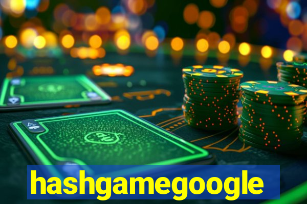 hashgamegoogle