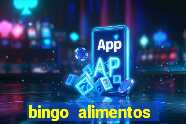 bingo alimentos para imprimir