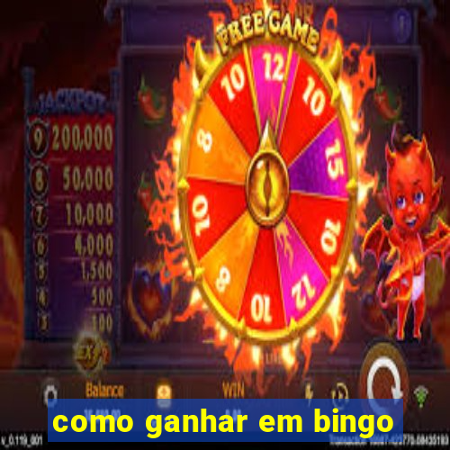 como ganhar em bingo