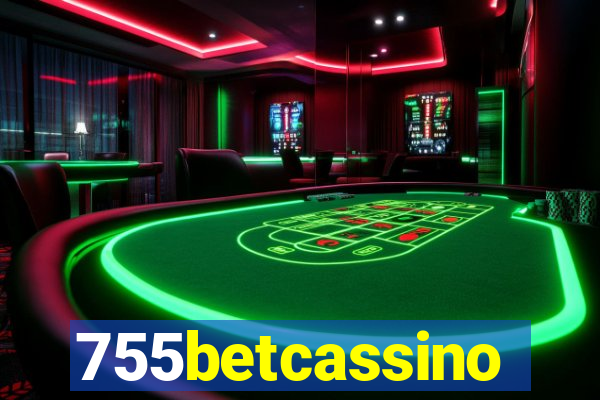 755betcassino