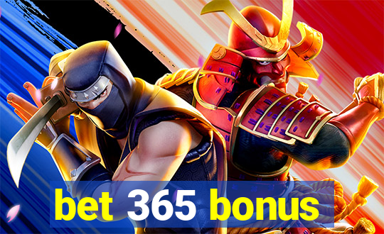 bet 365 bonus