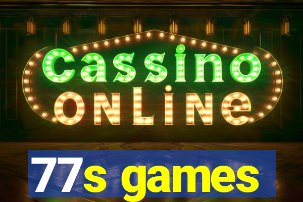 77s games