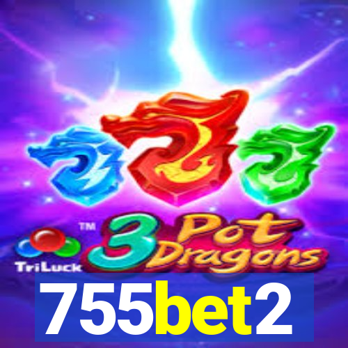 755bet2