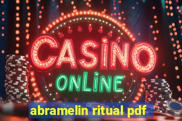 abramelin ritual pdf