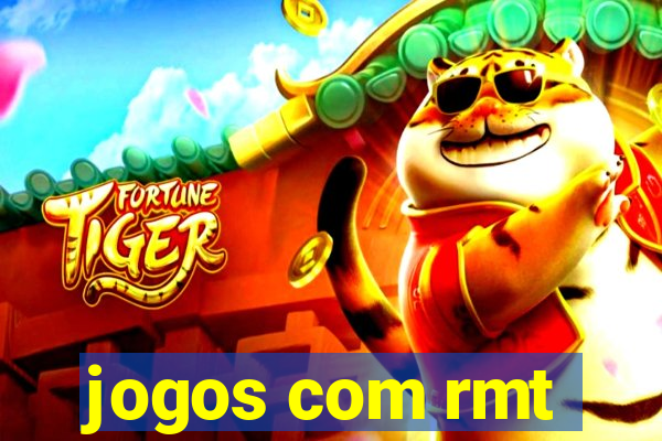 jogos com rmt