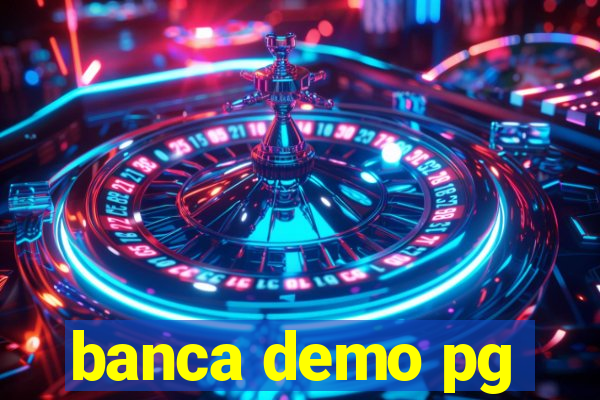 banca demo pg