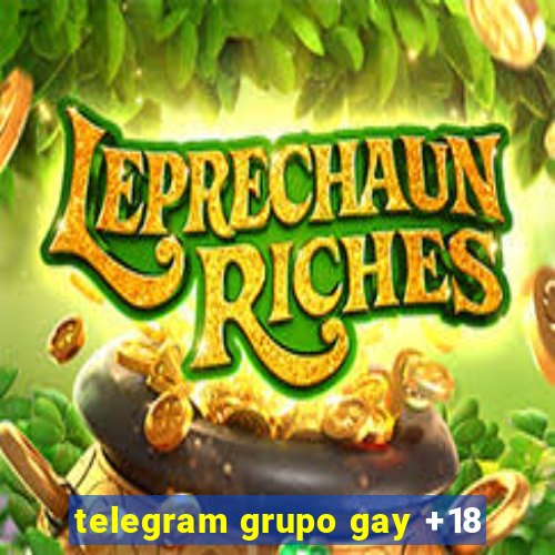 telegram grupo gay +18