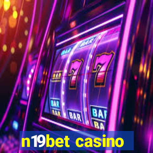n19bet casino