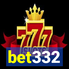 bet332