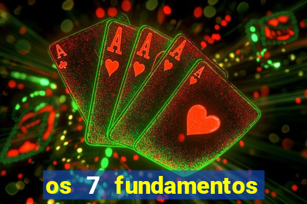 os 7 fundamentos da umbanda