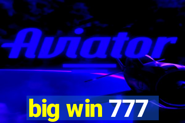 big win 777