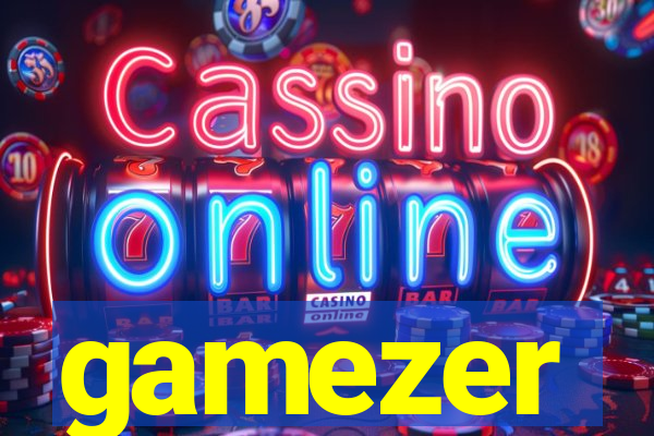 gamezer