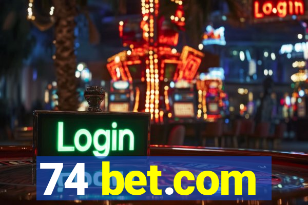 74 bet.com