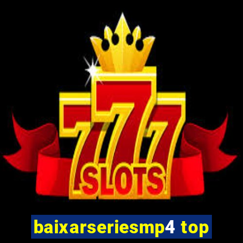 baixarseriesmp4 top