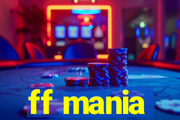 ff mania