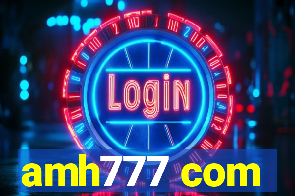 amh777 com