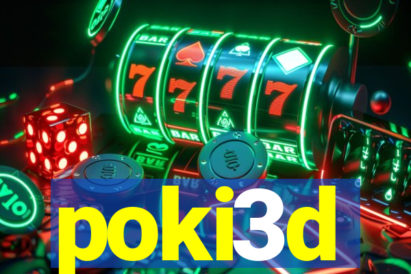 poki3d